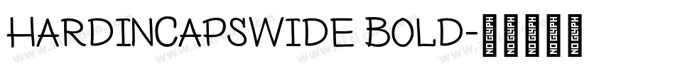 HardinCapsWide Bold字体转换
